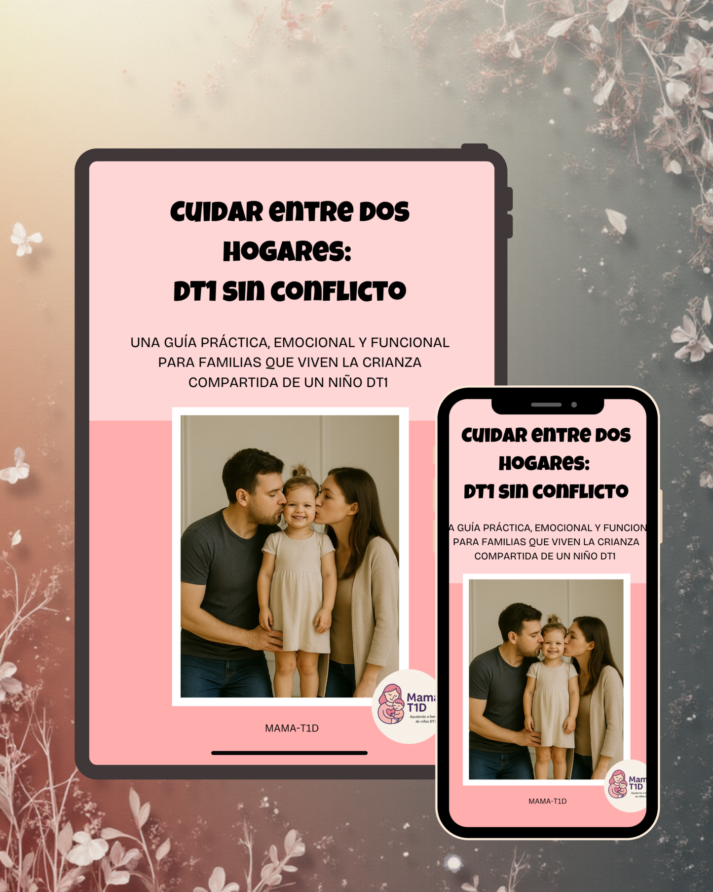 5. Cuidar entre dos hogares: DT1 sin conflicto